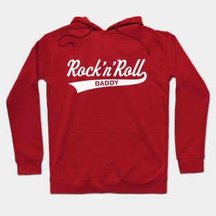 Rock 'n' Roll Daddy (Dad / Father's Day / White) Hoodie